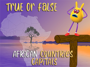 True_Or_False Quiz_african countries capitals