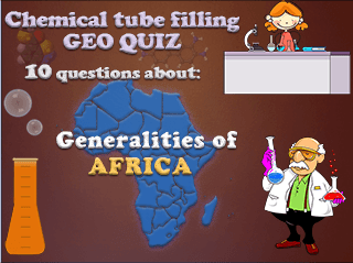 Chemical tube filling : General geography quiz about africa