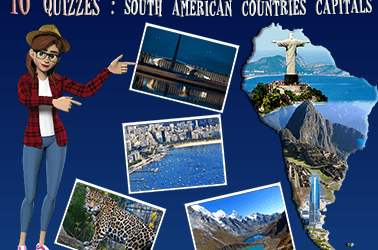 South American countries capital quiz (10 questions)