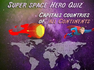 World countries capitals : Super space hero geo quiz