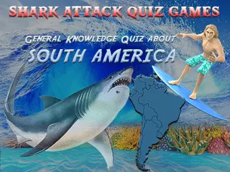 South America facts quiz : shark game