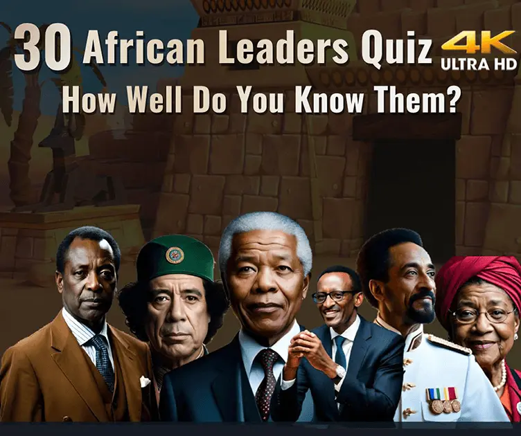 African leaders and presidents Quiz